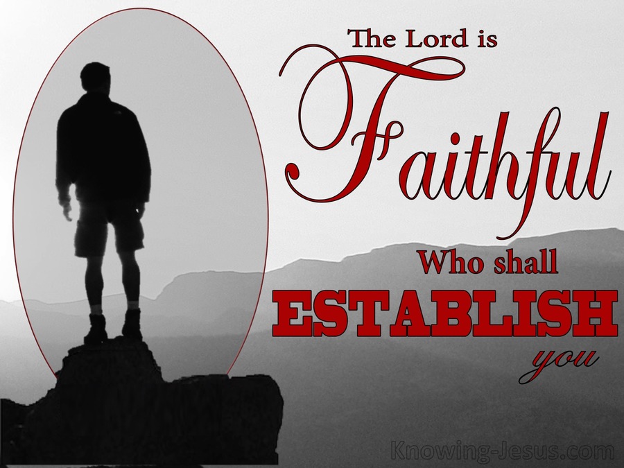 2 Thessalonians 3:3 The Lord Is Faithful Who Will Establish You (gray)